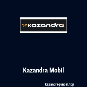 Kazandra Mobil