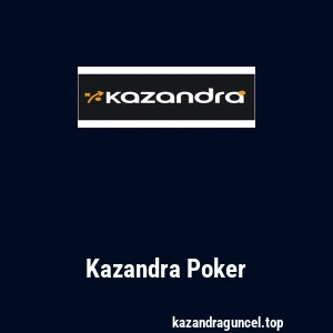 Kazandra Poker